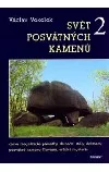 Svět posvátných kamenů 2