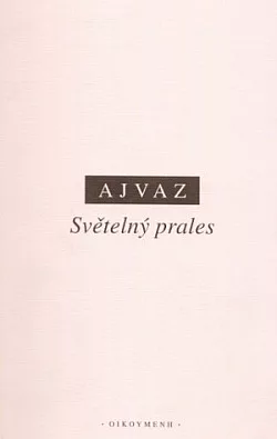 Světelný prales: Úvahy o vidění