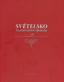 Světelsko - Vlastivědný sborník 1. díl