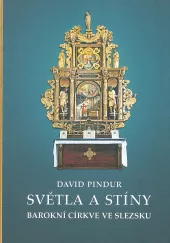 Světla a stíny barokní církve ve Slezsku