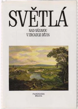 Světlá nad Sázavou v zrcadle dějin