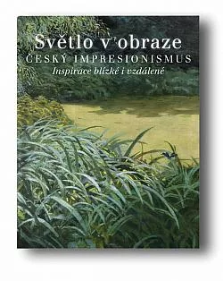 Světlo v obraze: Český impresionismus