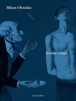 Světlo v ráně