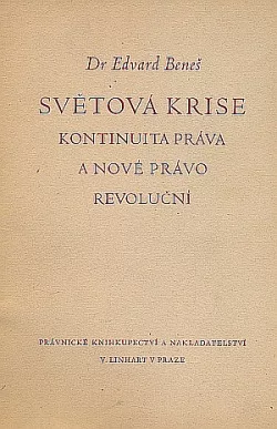 Světová krise: Kontinuita práva a nové právo revoluční