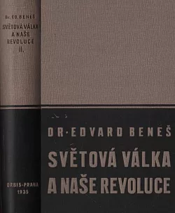 Světová válka a naše revoluce II.