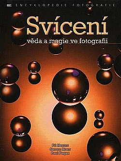 Svícení – věda a magie ve fotografii