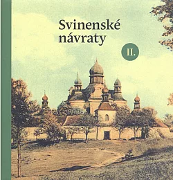 Svinenské návraty II.