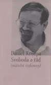 Svoboda a řád: sváteční rozhovory