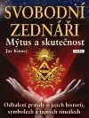 Svobodní zednáři: Mýtus a skutečnost