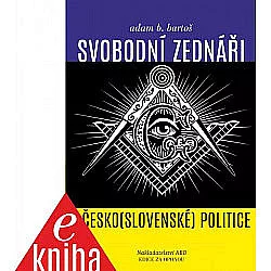 Svobodní zednáři v česko (slovenské) politice
