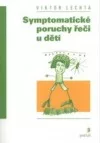 Symptomatické poruchy řeči u dětí