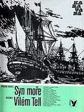 Syn moře / Vilém Tell