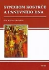 Syndrom kostrče a pánevního dna