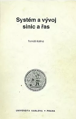 Systém a vývoj sinic a řas