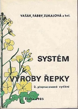 Systém výroby řepky