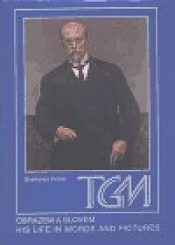 T. G. Masaryk Obrazem a slovem