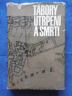 Tábory utrpení a smrti