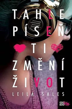 Tahle píseň ti změní život