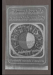 Tajemné kyvadlo a zázračné amulety