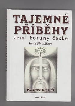 Tajemné příběhy zemí koruny české - Kamenné oči