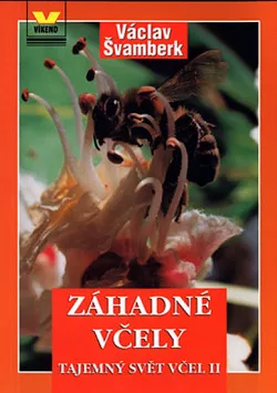 Tajemný svět včel II - Záhadné včely
