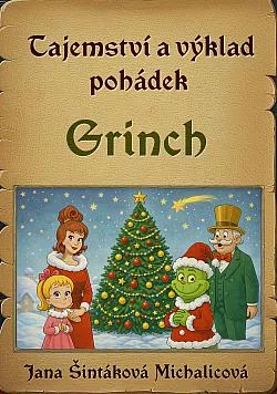Tajemství a výklad pohádek - Grinch