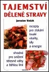 Tajemství dělené stravy