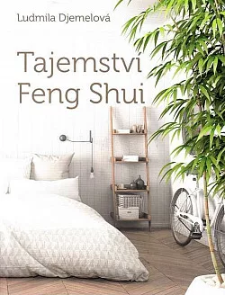 Tajemství Feng Shui