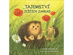Tajemství ježčích zahrad