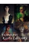 Tajemství Karla Laštovky