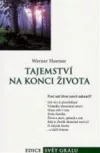 Tajemství na konci života