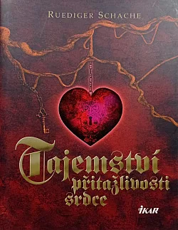 Tajemství přitažlivosti srdce