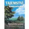 Tajemství šamanismu