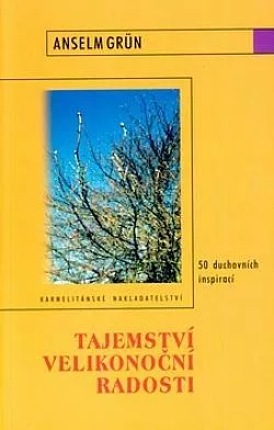 Tajemství velikonoční radosti