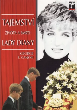 Tajemství života a smrti Lady Diany