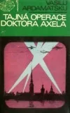 Tajná operace doktora Axela