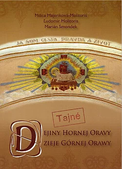 Tajné dejiny Hornej Oravy