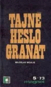 Tajné heslo granát