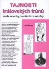 Tajnosti královských trůnů aneb Milenky, levobočci a nevěry