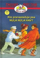 Kto prenasleduje psa Nula Nula Hav?