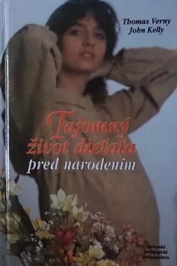 Tajomný život dieťaťa pred narodením