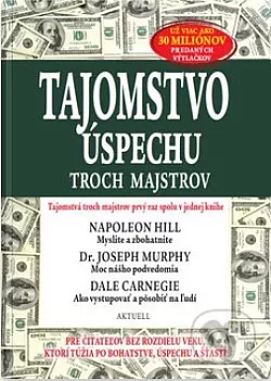 Tajomstvo úspechu troch majstrov