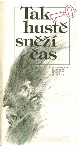 Tak hustě sněží čas: (Současná historická povídka a novela)