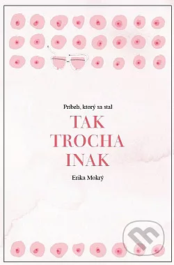 Tak trocha inak