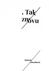 .Tak znovu