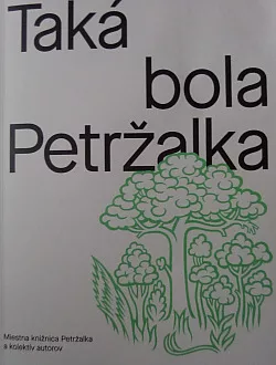 Taká bola Petržalka