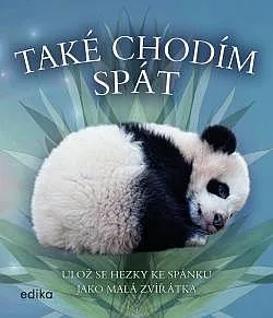 Také chodím spát