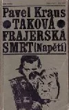 Taková frajerská smrt