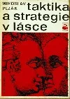 Taktika a strategie v lásce