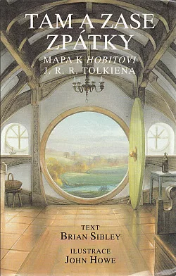 Tam a zase zpátky - Mapa k Hobitovi J. R. R. Tolkiena